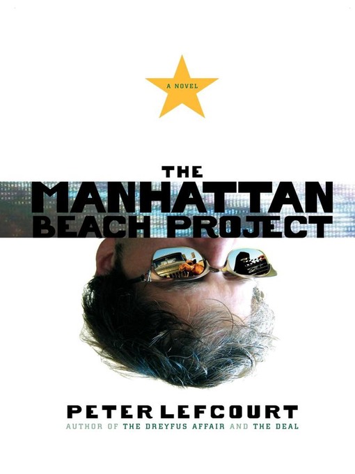 Title details for The Manhattan Beach Project by Peter Lefcourt - Wait list